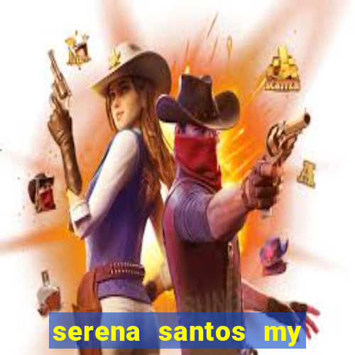 serena santos my pervy family